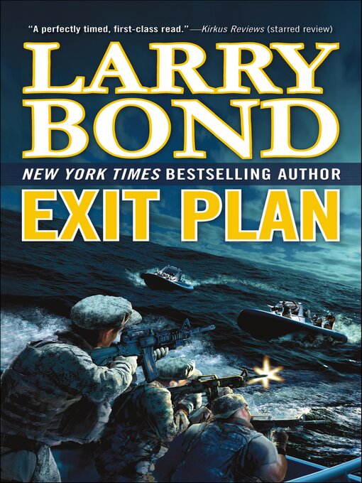 Title details for Exit Plan by Larry Bond - Available